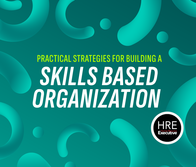 The image shows a green background with the text "Practical Strategies for Building a Skills-Based Organization