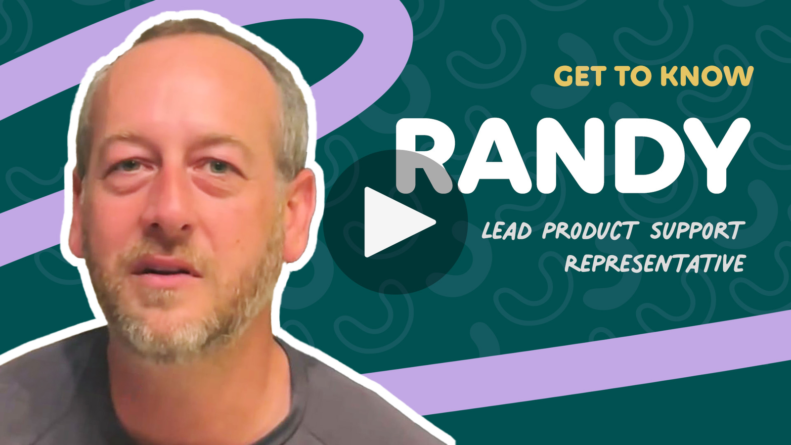 Randy, the Lead Product Support Representative, introduces himself in a video.